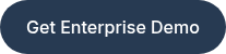 Get Enterprise Demo